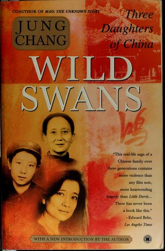 Jung Chang: Wild swans (2003, A touchstone book)