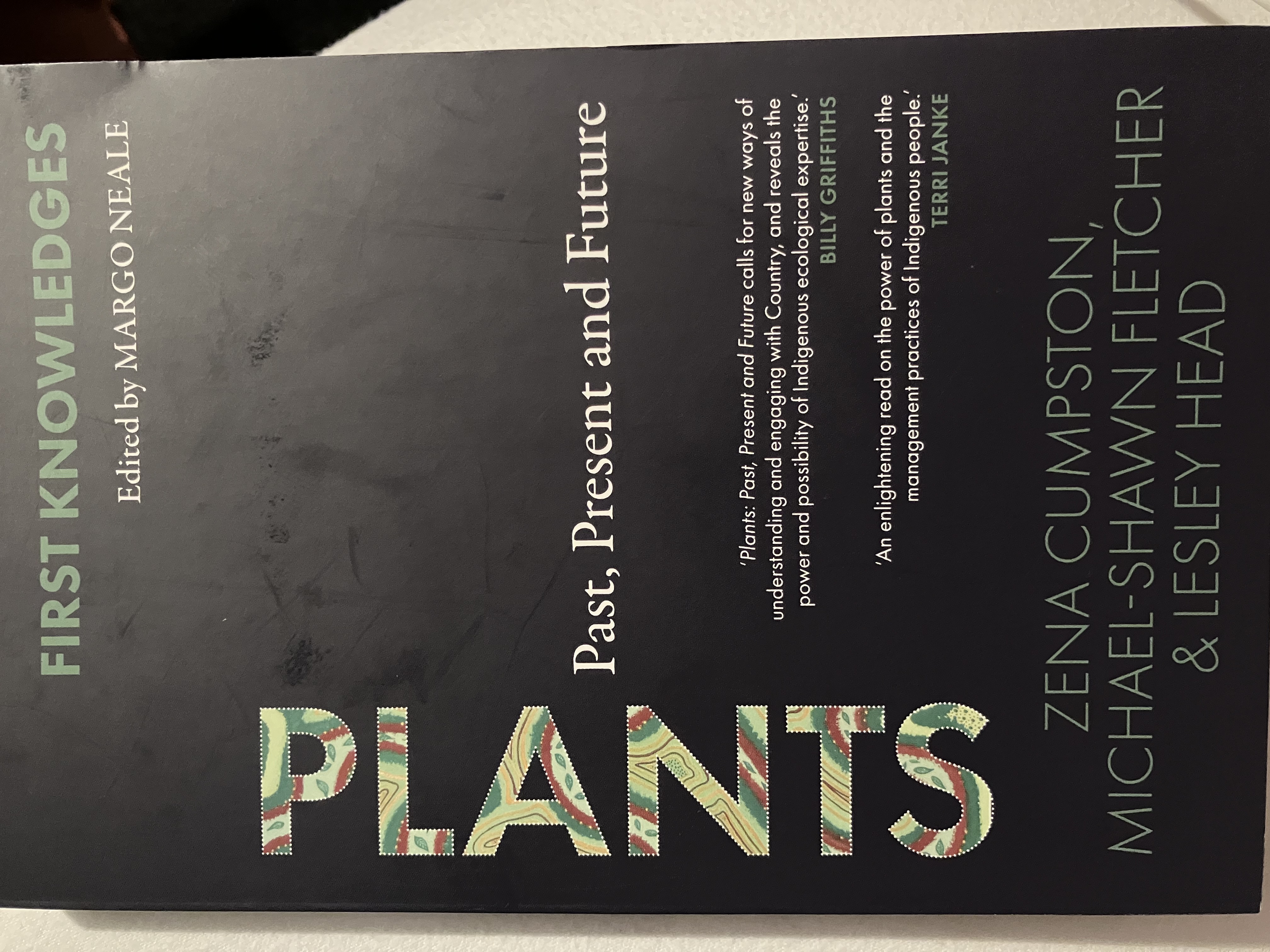Michael R. Fletcher, Zena Cumpston, Lesley Head, Margo Neale: First Knowledges Plants (2022, Historic Houses Trust of New South Wales)