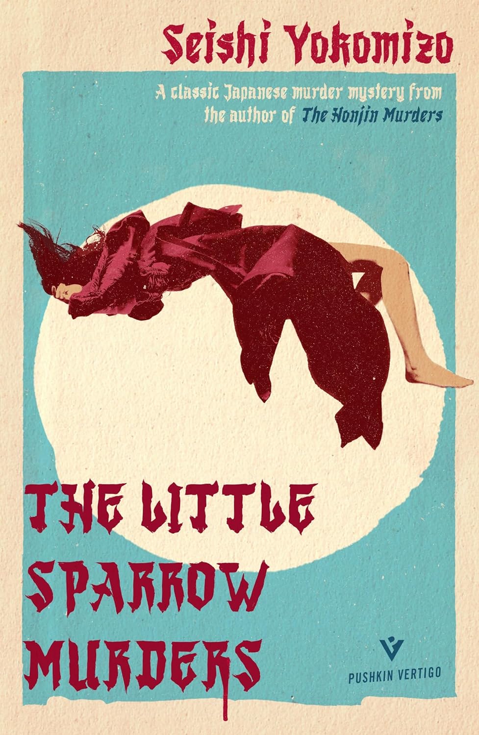 Seishi Yokomizo: The Little Sparrow Murders (2024, Pushkin Vertigo)