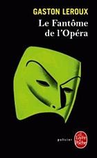 Le Fantôme de L'Opéra (Paperback, French language, 1975, Livre de Poche)