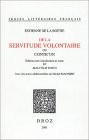 Étienne de La Boétie: Discours De La Servitude Volontaire (Paperback, French language, 2001, Librairie Droz, DROZ)