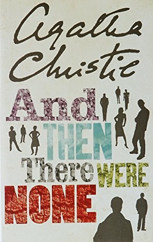 Agatha Christie: And Then There Were None (Paperback, 2007, Harpercollins)