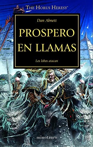 Dan Abnett, Juan Pascual Martínez Fernández: The Horus Heresy nº 15/54 Próspero en llamas (Paperback, Minotauro, MINOTAURO)