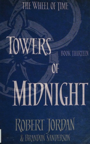 Robert Jordan: Towers of midnight (Paperback, 2014, Orbit)