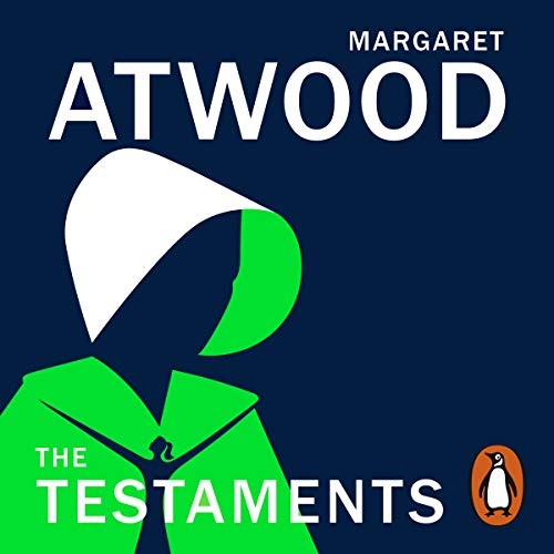 Margaret Atwood: The Testaments (AudiobookFormat, 2019, Audiobooks)
