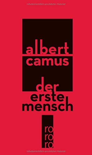 Albert Camus: Der erste Mensch (Paperback, Rowohlt Taschenbuch)