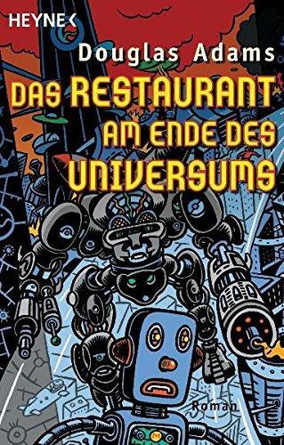 Douglas Adams: Das Restaurant am Ende des Universums (Paperback, German language, 1998, Heyne)