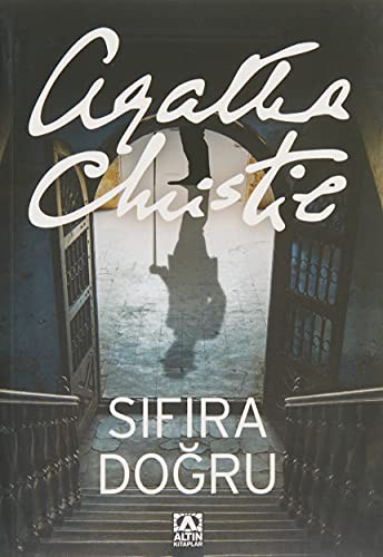 Agatha Christie: Sifira Dogru (Paperback, 2003, Altin Kitaplar)