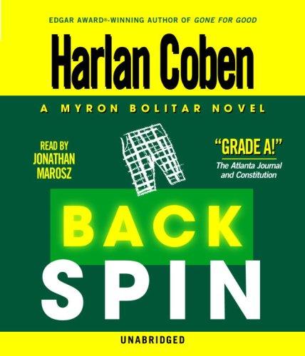 Harlan Coben: Back Spin (Myron Bolitar) (AudiobookFormat, 2007, RH Audio)