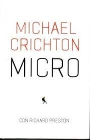 Michael Crichton, Preston, Richard: Micro (Hardcover, 2012, PLAZA & JANES)