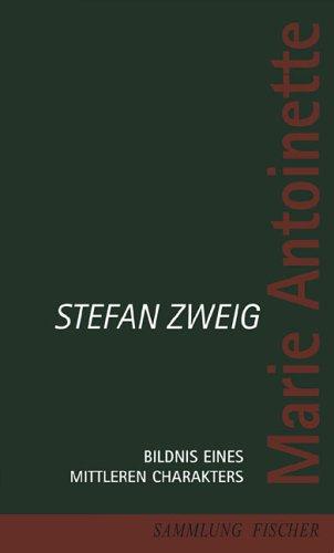 Stefan Zweig: Marie Antoinette (Hardcover, German language, Fischer (S.), Frankfurt)