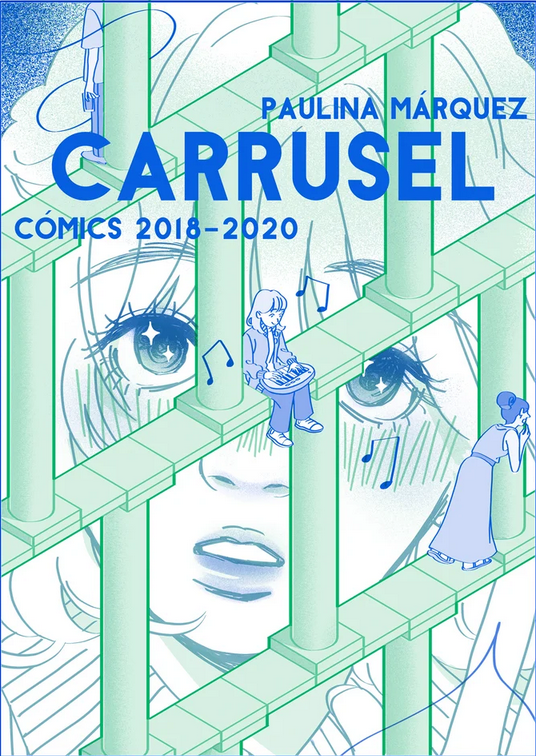 Paulina Márquez: Carrusel (Paperback, Español language, Autopublicado)