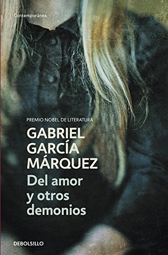 Gabriel García Márquez: Del Amor Y Otros Demonios (Paperback, 2003, European Schoolbooks)