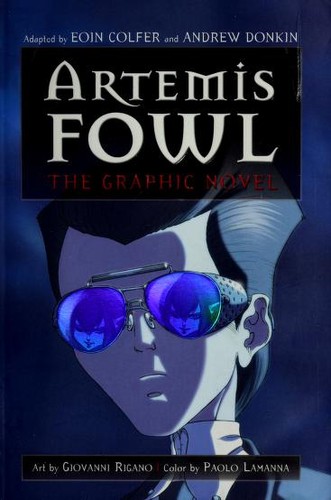 Eoin Colfer, Andrew Donkin: Artemis Fowl (Paperback, 2007, Hyperion Books for Children)