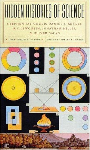 Robert B. Silvers: Hidden Histories of Science (Paperback, New York Review Books)