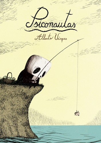 Alberto Vázquez (1969-): Psiconautas (Paperback, Spanish language, 2012, Astiberri, ASTIBERRI EDICIONES)