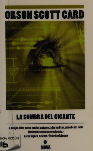 Orson Scott Card: La sombra del gigante (Spanish language, 2012, Ediciones B)