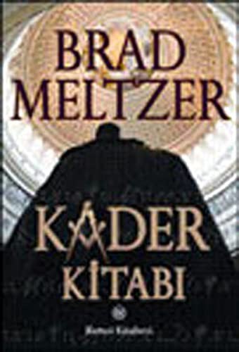 Brad Meltzer: Kader Kitabi (Paperback, 2007, Remzi Kitabevi)