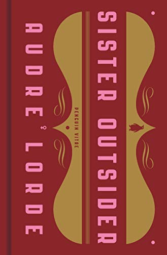 Audre Lorde: Sister Outsider (Hardcover, 2020, Penguin Classics)