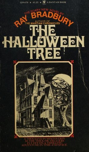 Ray Bradbury: The Halloween Tree (1974, Bantam Pathfinder Books)