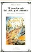 William Blake: El Matrimonio Del Cielo Y El Infierno (Paperback, Spanish language, 2004, Ediciones Catedra S.A.)