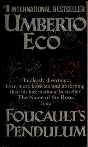 Umberto Eco: Foucault's Pendulum (Paperback, 1990, Balllantine Books)