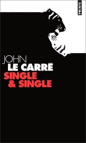 John le Carré: Single & single (French language, 2002)