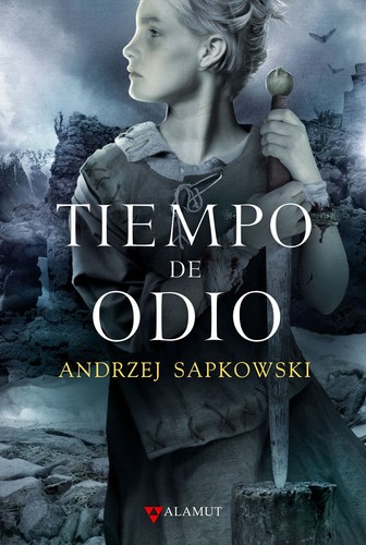 Tiempo de odio (2008, Alamut)