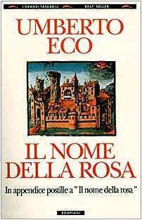 Umberto Eco: Il Nome Della Rosa (Paperback, Italian language, 1989, Distribooks)