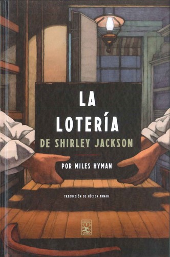 Shirley Jackson: La lotería (Hardcover, Spanish language, Nórdica Libros, S.L.)