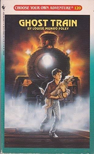 Louise Munro Foley: Ghost Train (1992, Bantam, Skylark)
