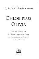 Lillian Faderman: Chloe Plus Olivia (Paperback, 1994, Viking Adult)