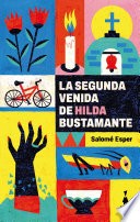 Salomé Esper: La segunda venida de Hilda Bustamante (2023, Sigilo Editorial)