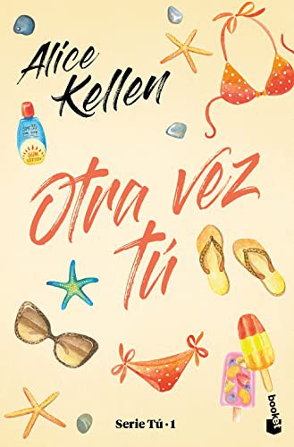 Alice Kellen: Otra vez tú (Paperback, Planeta Publishing)