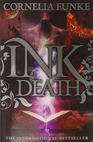 Cornelia Funke: Inkdeath (Paperback, Chicken House, imusti)