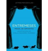 Miguel de Cervantes Saavedra: Entremeses (Spanish language, 2011, Bambú)