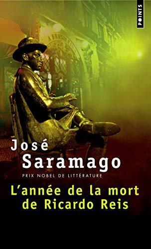 José Saramago: L'année de la mort de Ricardo Reis (French language, 1998)