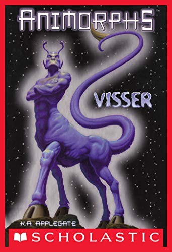 Katherine Applegate: Visser (Animorphs) (2018, Scholastic Inc.)