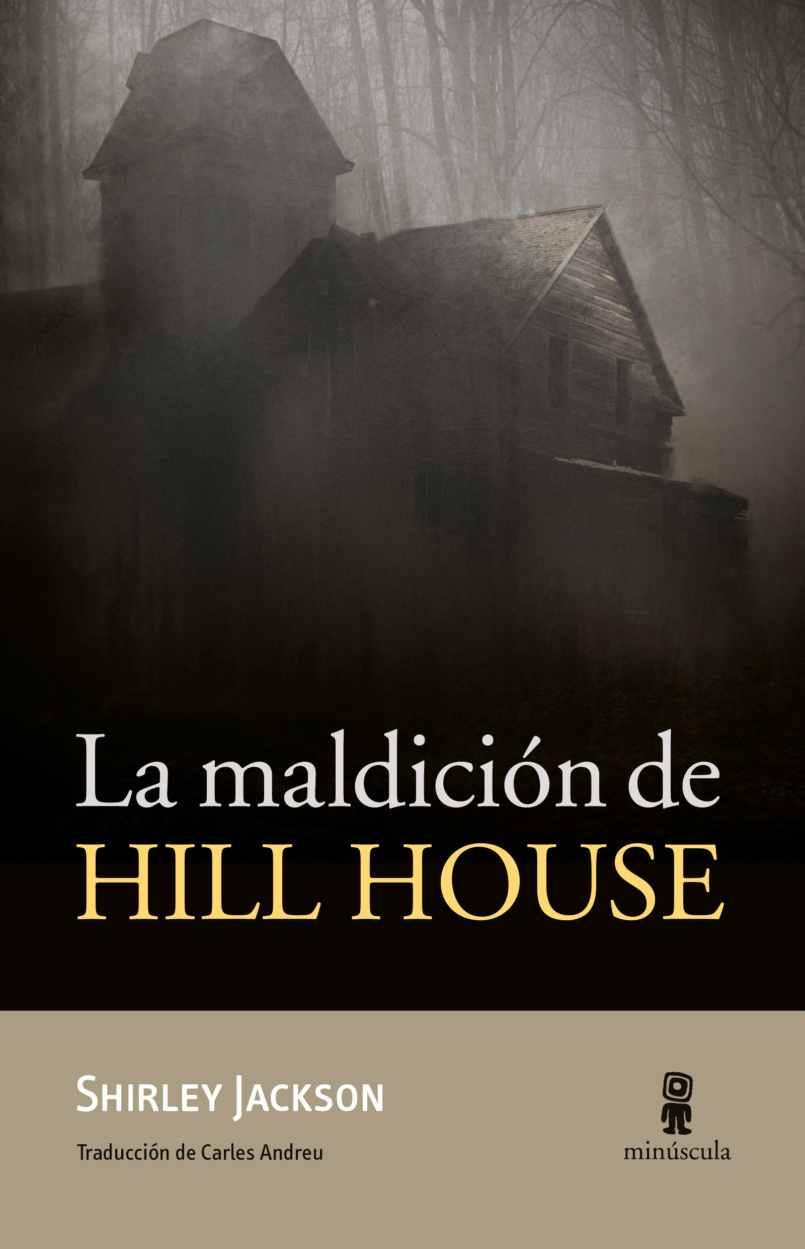 Carles Andreu Saburit, Shirley Jackson: La maldición de Hill House (Paperback, Español language, Minúscula)