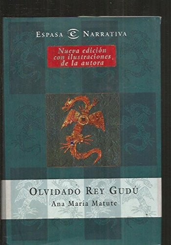 Ana María Matute: Olvidado rey Gudú (Hardcover, 2000, Espasa)