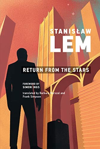 Return from the Stars (2020, MIT Press, The MIT Press)