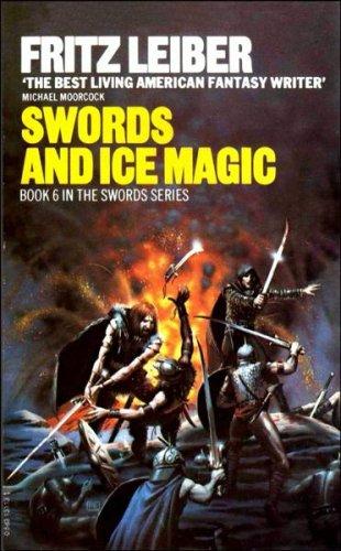 Fritz Leiber: Swords and Ice Magic (1990, Ace Books)