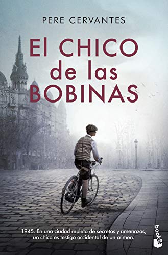 Pere Cervantes: El chico de las bobinas (Paperback, 2021, Booket)