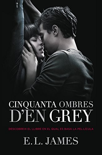 E. L. James, Mar Albacar i Morgó: Cinquanta ombres d'en Grey (Paperback, 2014, Debolsillo, DEBOLSILLO)