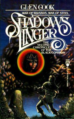 Glen Cook: Shadows Linger (1984, Tor Books)