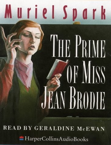 Muriel Spark, Geraldine McEwan: The Prime of Miss Jean Brodie (AudiobookFormat, HarperCollins UK)