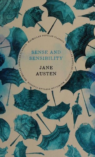 Jane Austen, Po Tse, Crystal S. ChaN: Sense and Sensibility (2018, Macmillan Popular Classics)