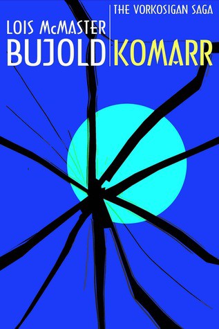 Lois McMaster Bujold: Komarr (2011, Spectrum Literary Agency, Inc.)