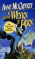 Anne McCaffrey: All the Weyrs of Pern (Paperback, 1995, Random House Value Publishing)