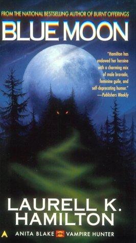 Laurell K. Hamilton: Blue moon (1998, Ace Books)